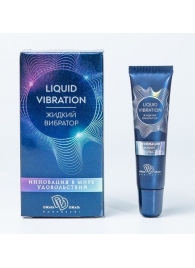 Возбуждающий крем-гель Liquid Vibration - 15 гр. - БиоМед - купить с доставкой в Ноябрьске