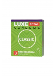 Гладкие презервативы LUXE Royal Classic - 3 шт. - Luxe - купить с доставкой в Ноябрьске