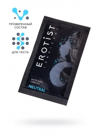 Пробник лубриканта на водной основе Erotist Neutral - 4 мл. - Erotist Lubricants - купить с доставкой в Ноябрьске